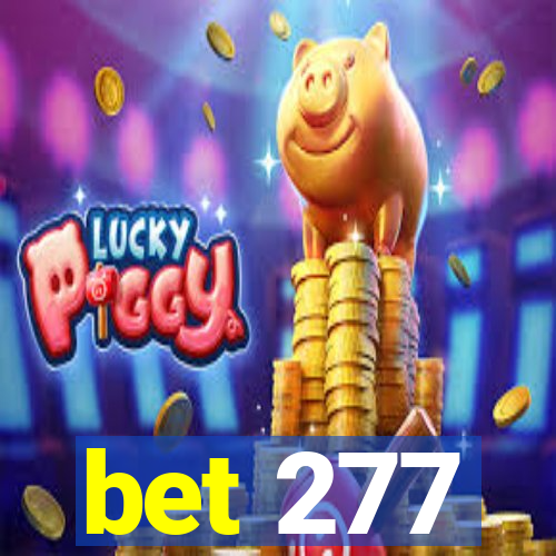 bet 277